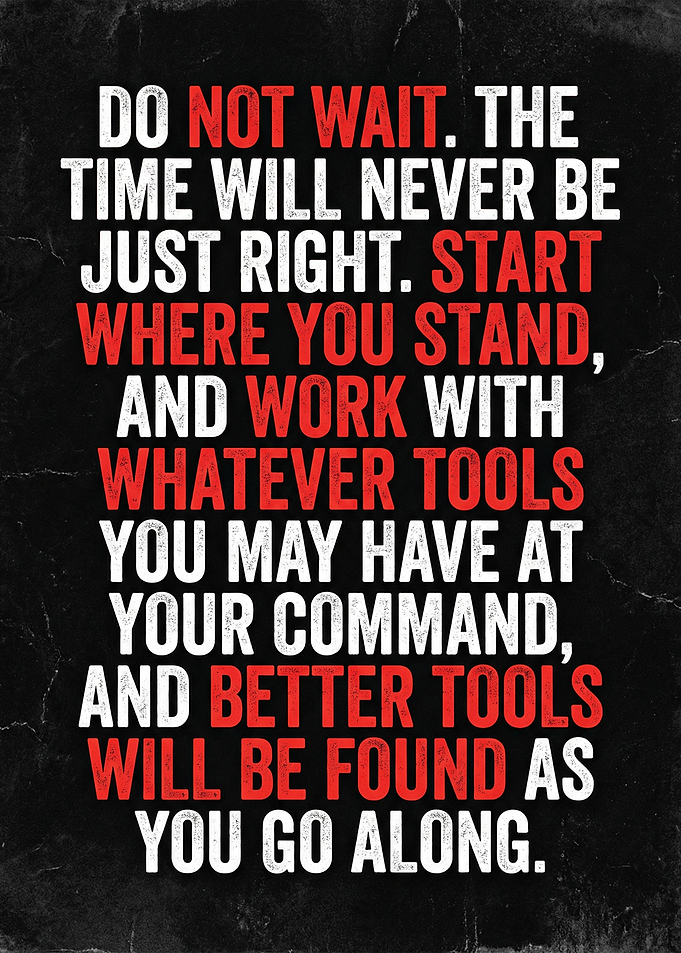 Inspirational Quote About Starting Now