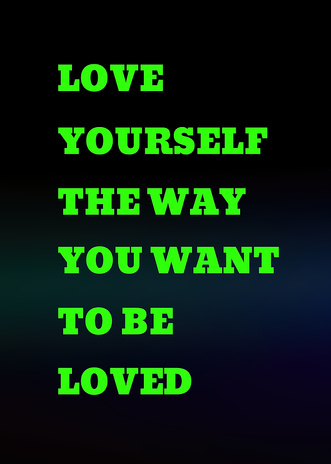Love Yourself Inspirational Text