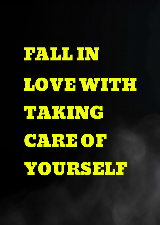 Fall in love with taking care of yourself