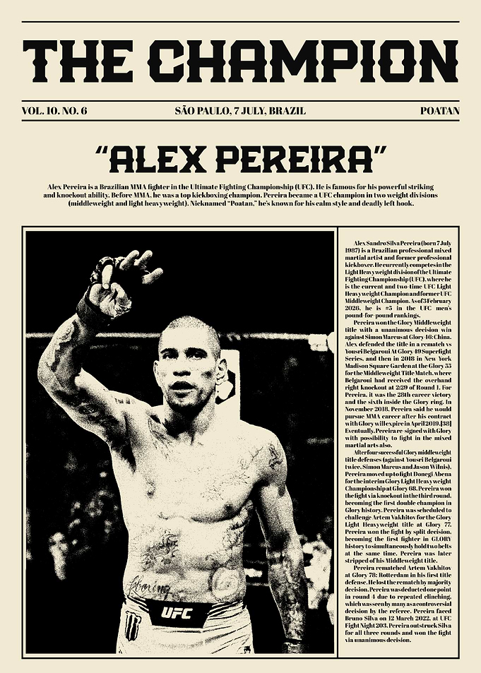 Alex Pereira 'The Champion'