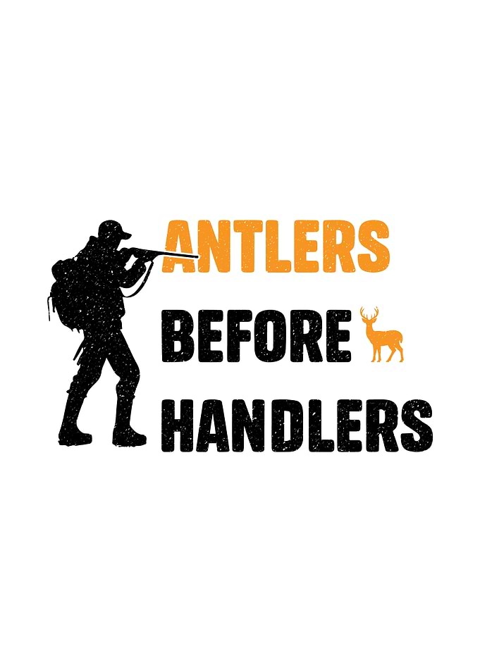hunting humor poster - 'Antlers Before Handlers' rustic wall art for man cave
