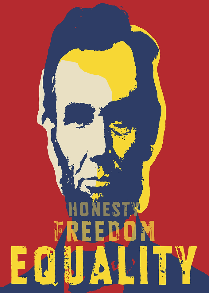 Abraham Lincoln Honesty Freedom Equality
