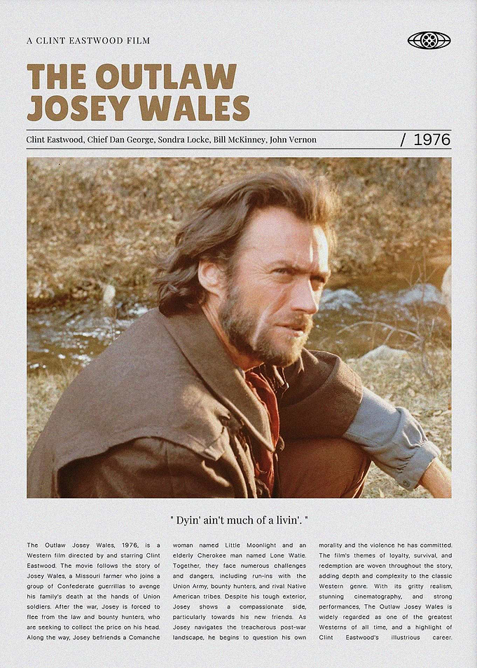 The Outlaw Josey Wales Movie Poster