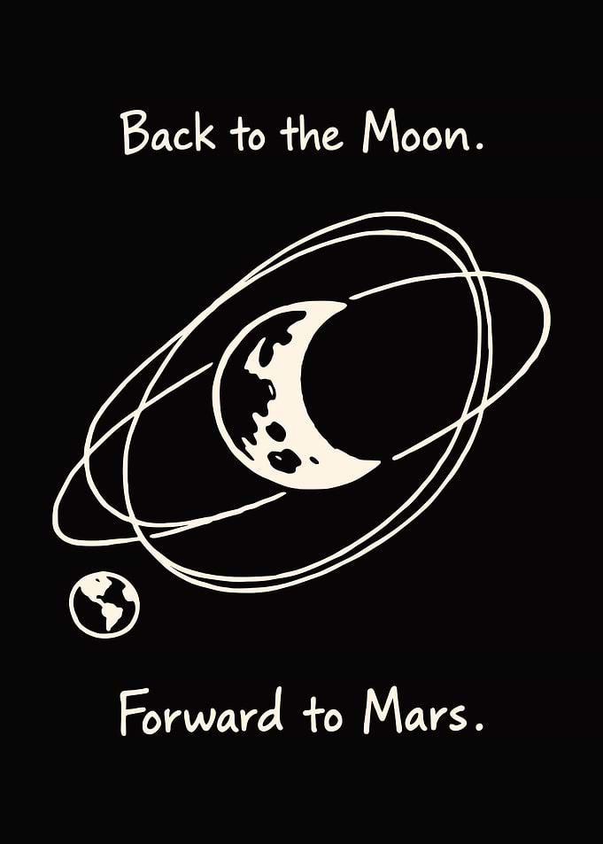 Back to the Moon, Forward to Mars