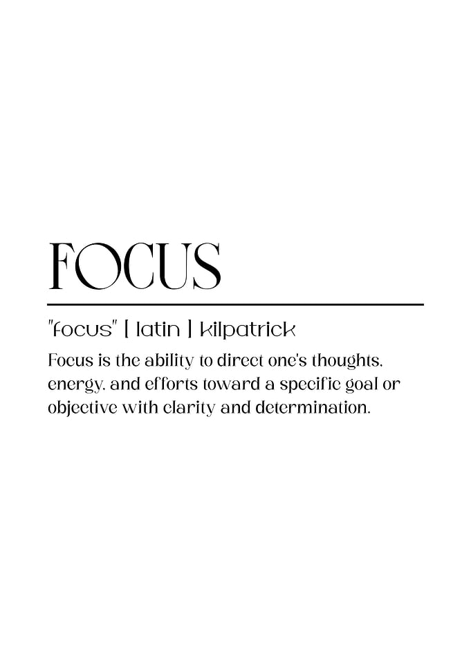 Focus Definition Poster white background