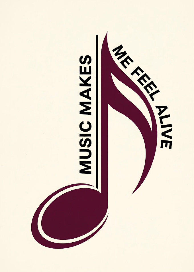 Music Makes Me Feel Alive Note