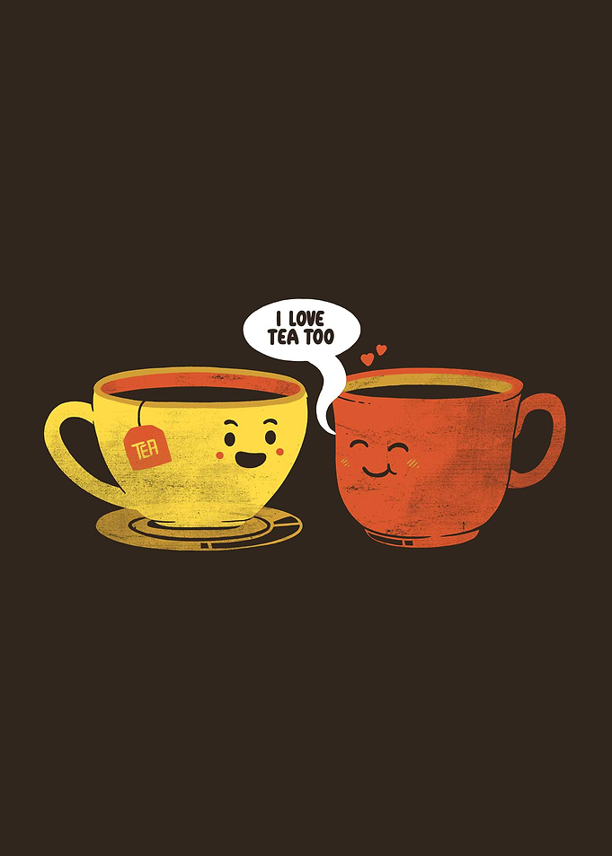 I Love Tea Too