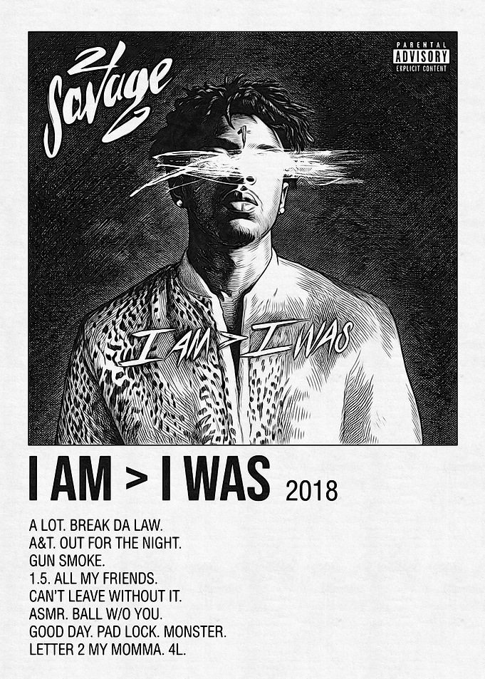 21 Savage I Am > I Was Album Cover