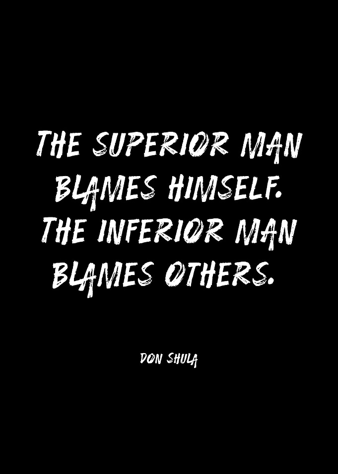 Don Shula quote on blame