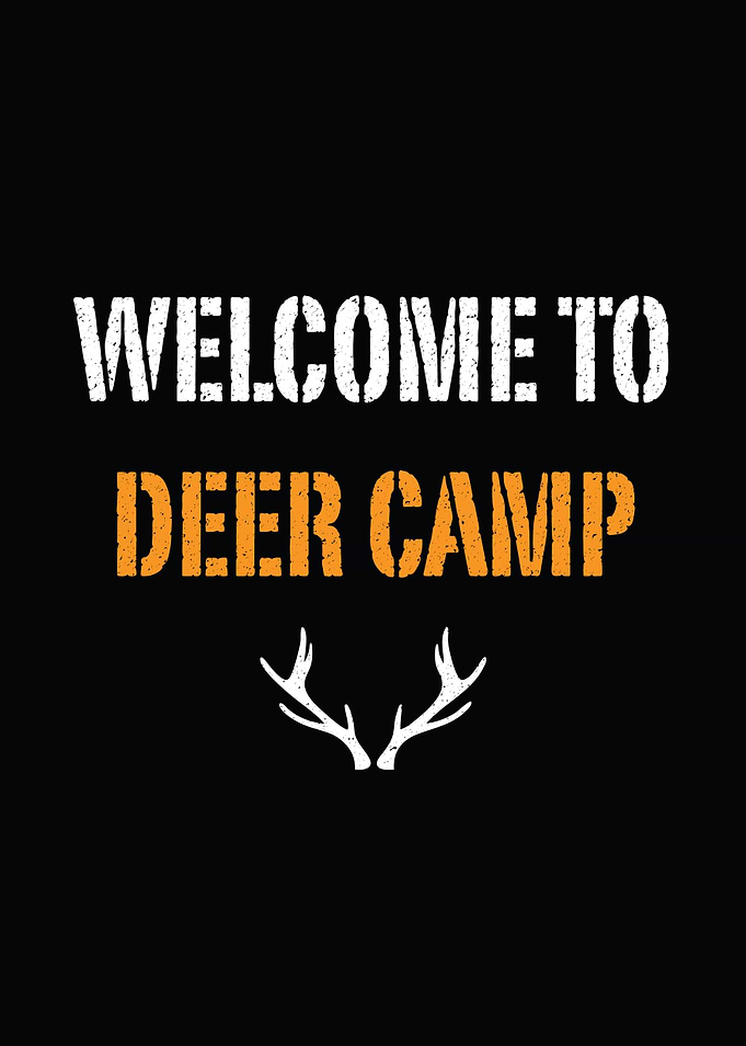 hunting humor poster - 'Welcome to Deer Camp' man cave and lodge wall decor