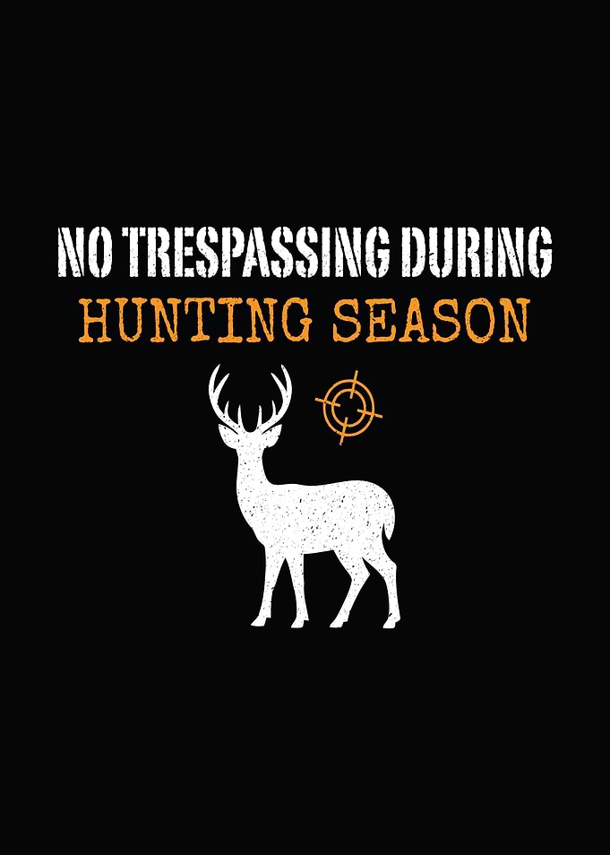 Rustic cabin wall art - 'No Trespassing During Hunting Season' lodge decor for outdoors men