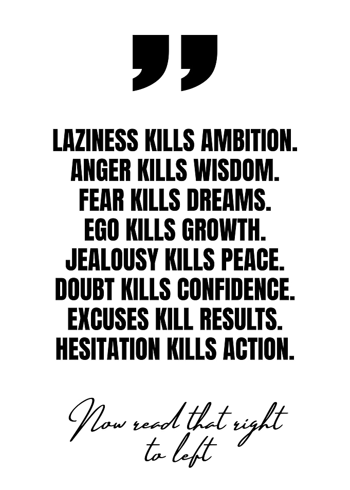 Inspirational Quote About What Kills Ambition