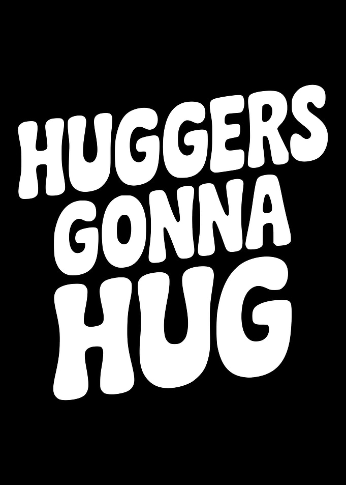 Huggies Gonna Hug Text Art