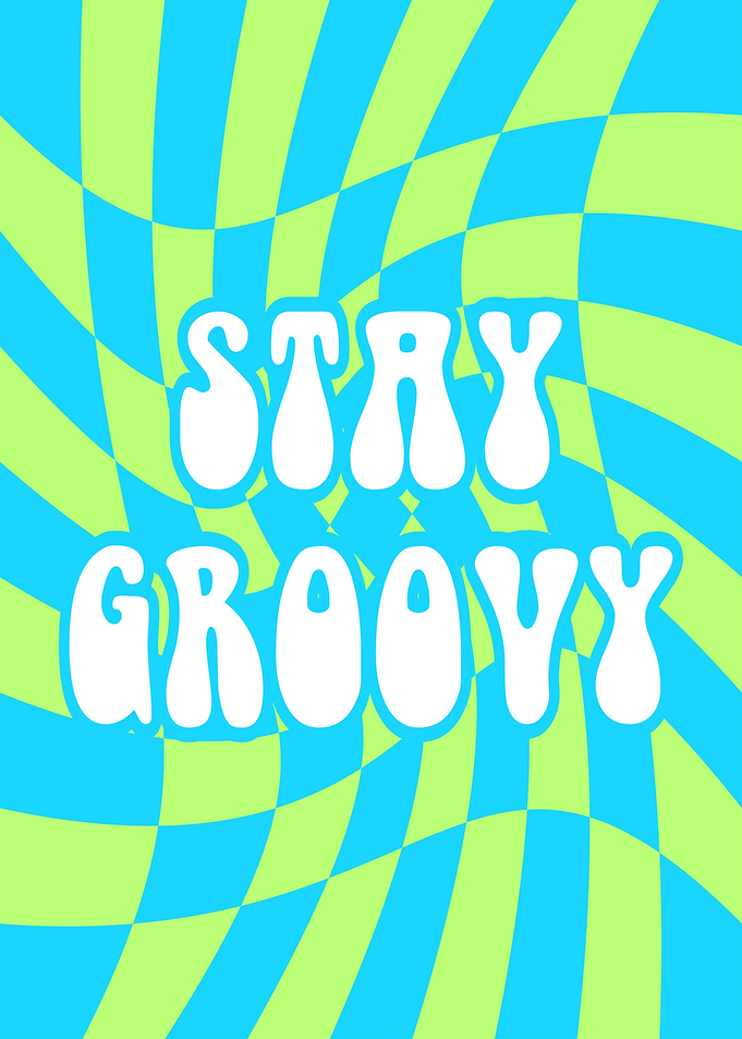 Stay Groovy Retro Text Art