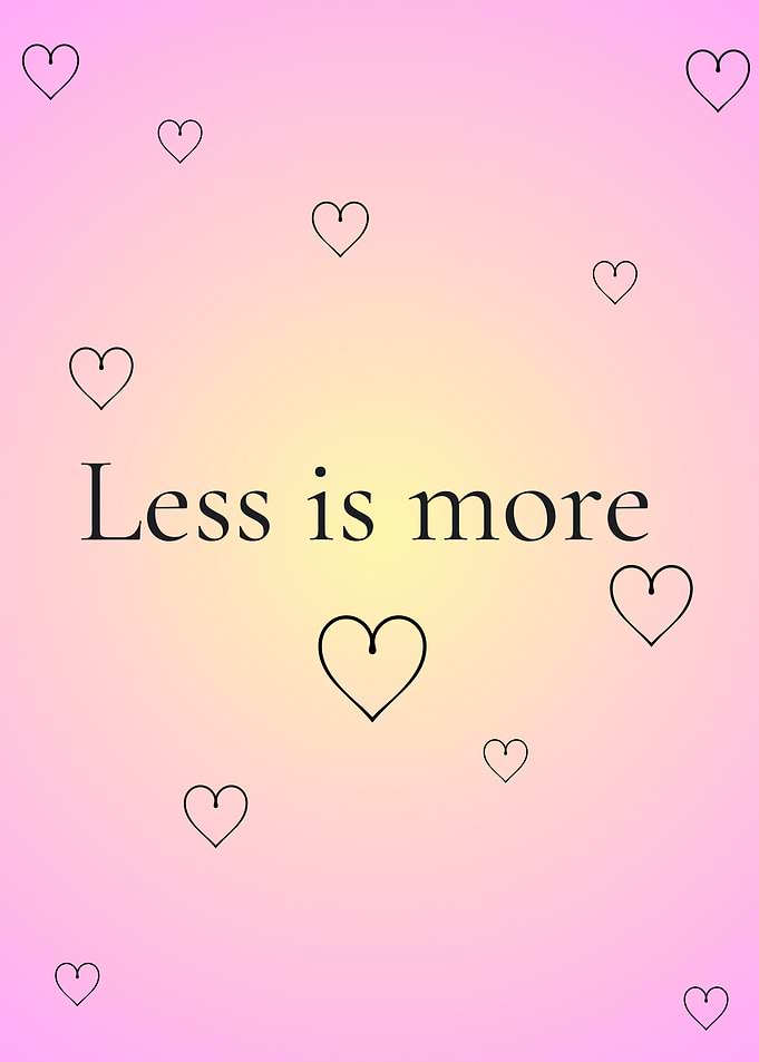 Less is More Hearts Background