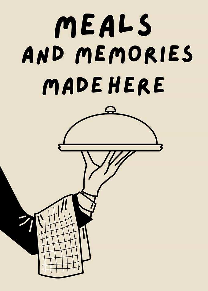Meals and Memories Made Here, Family Kitchen Quote