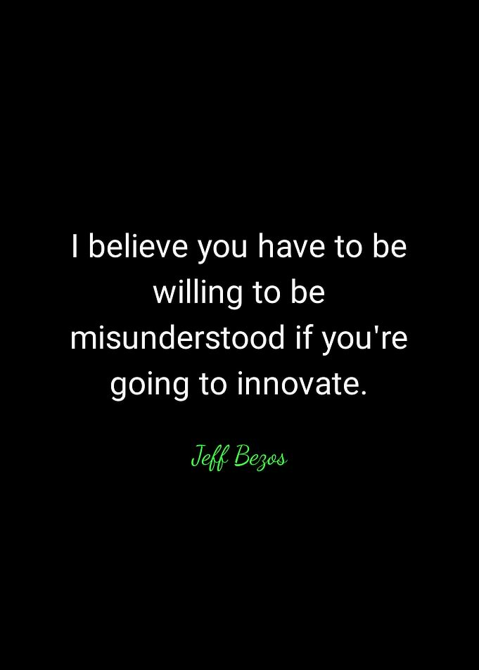 Jeff Bezos Quote on Innovation