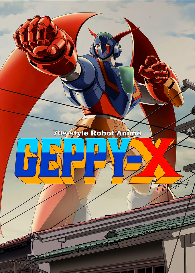 Geppy-X Robot Anime Poster