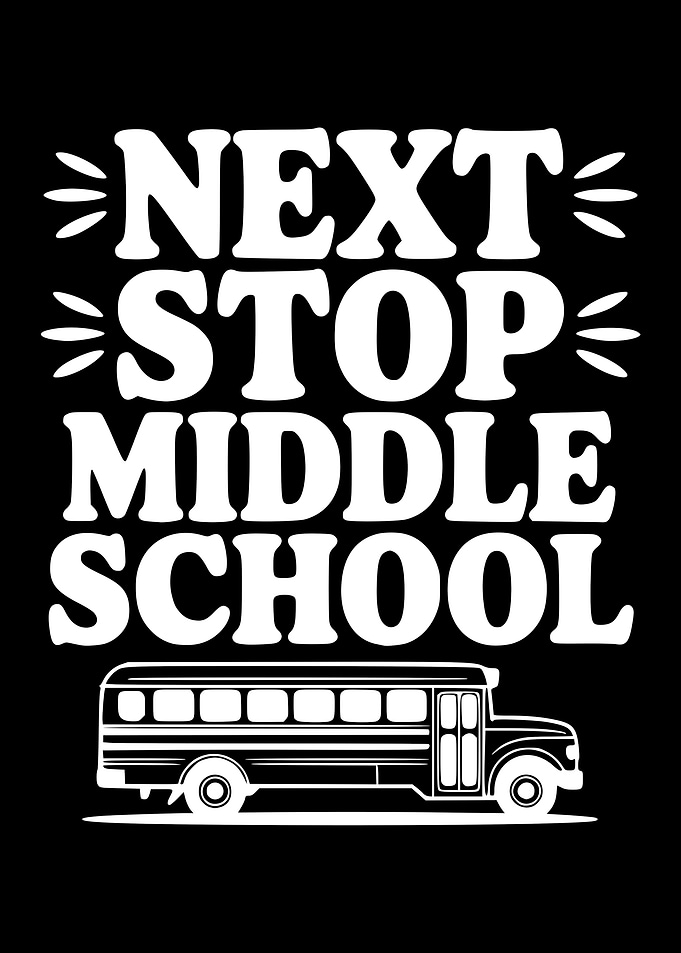 Next Stop Middle School Bus