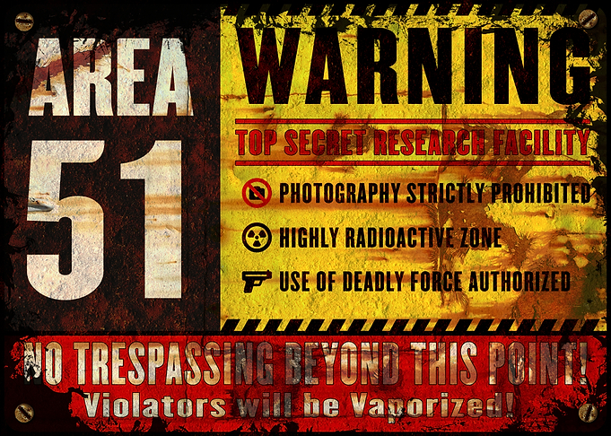 Area 51 Warning Sign