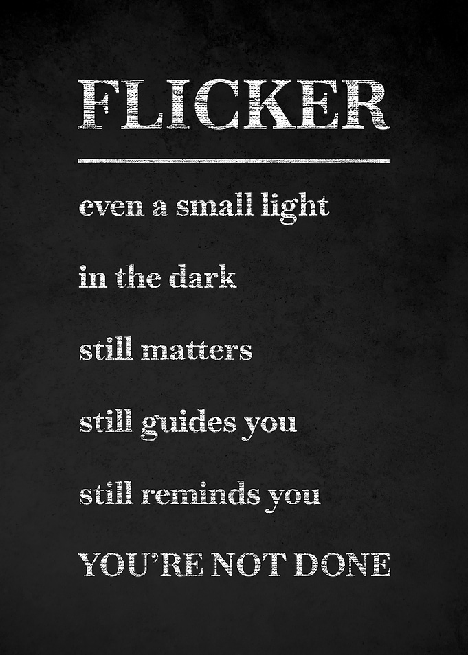 Flicker Inspirational Quote