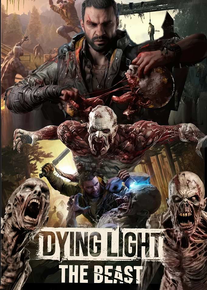 Dying Light The Beast Poster