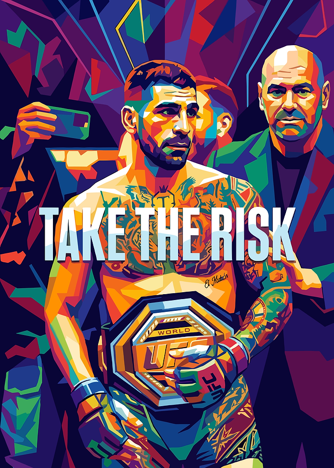UFC Champion Take the Risk