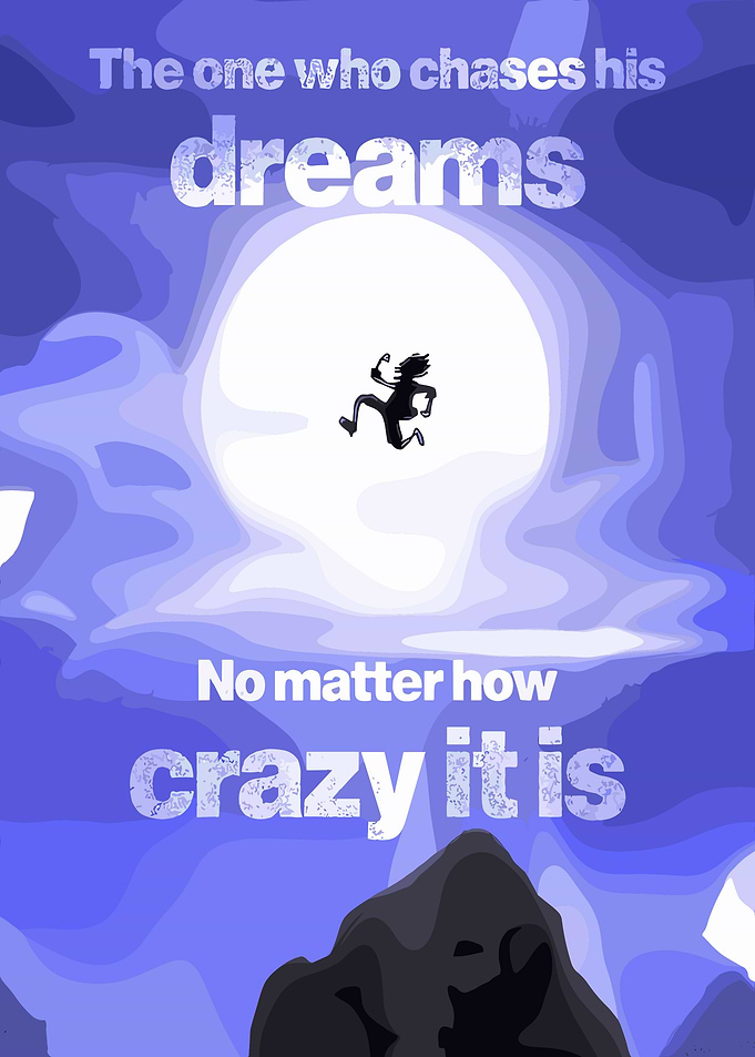 Chasing Dreams Motivation