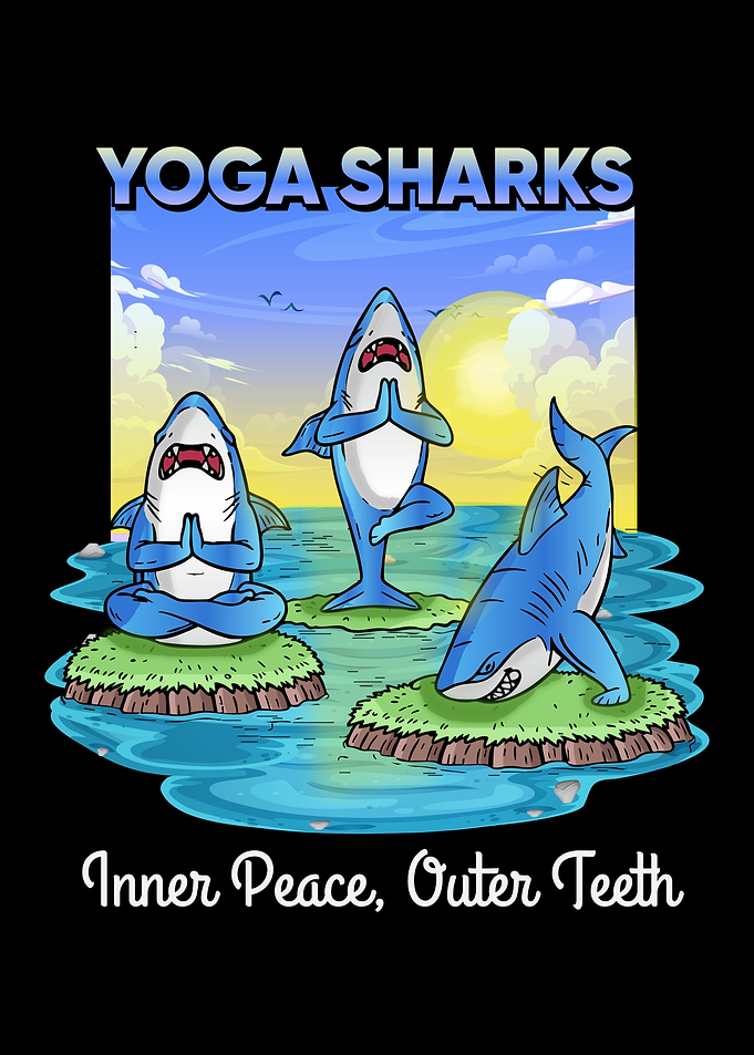 Funny Shark Lover Men Women Sarcasm Yoga Sharks