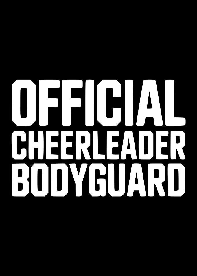 Official Cheerleader Bodyguard Text Art
