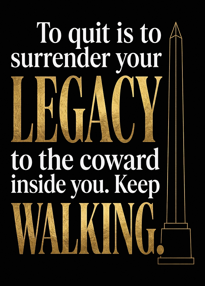 Mental Toughness Legacy Keep Walking Gold Foil Quote Art