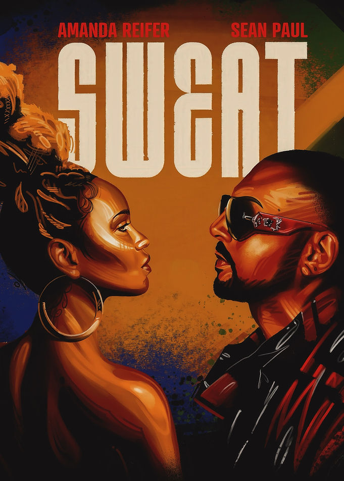 Sweat Poster with Amanda Reifer and Sean Paul