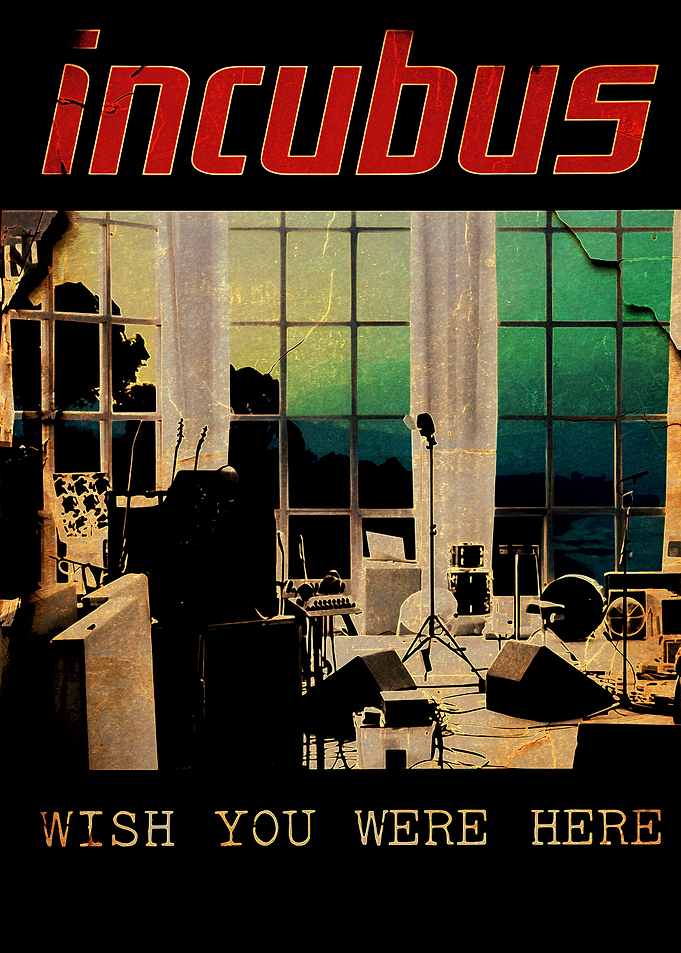 Incubus Wish You Were Here Album Art