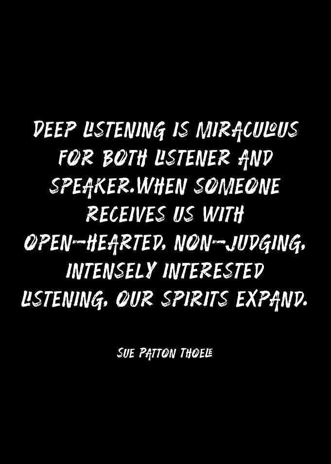 Deep Listening Quote