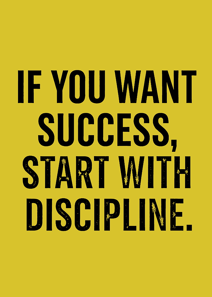 Success Through Discipline Motivational Text