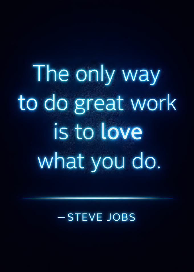 Steve Jobs quote about loving work