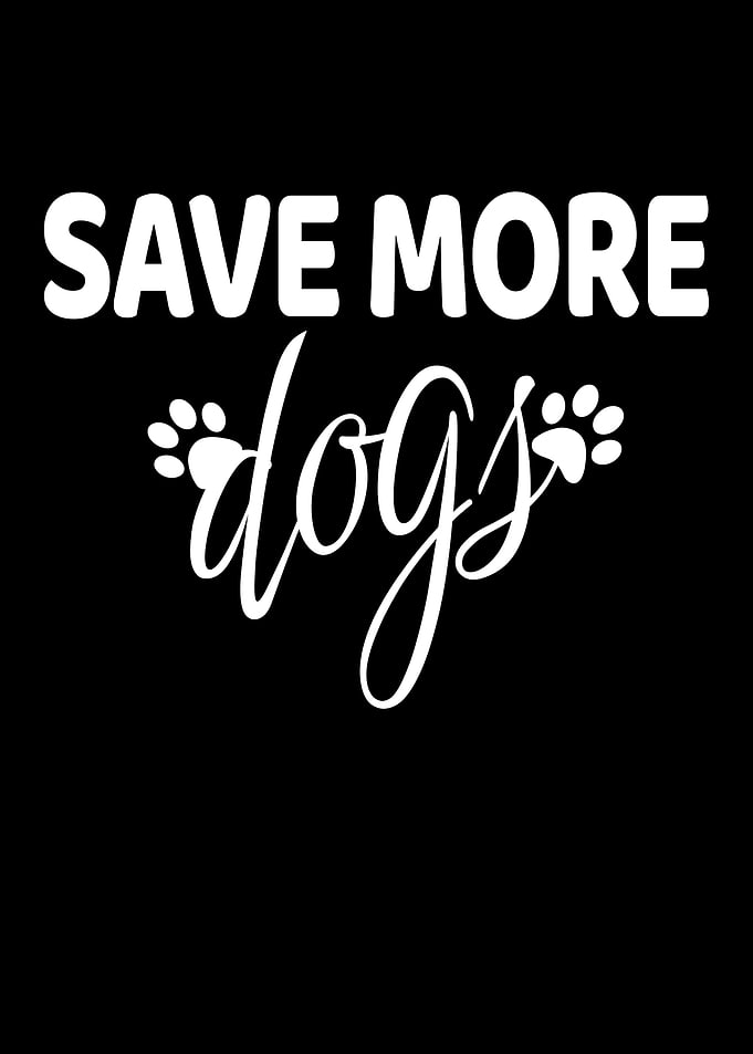 Save More Dogs Text Art