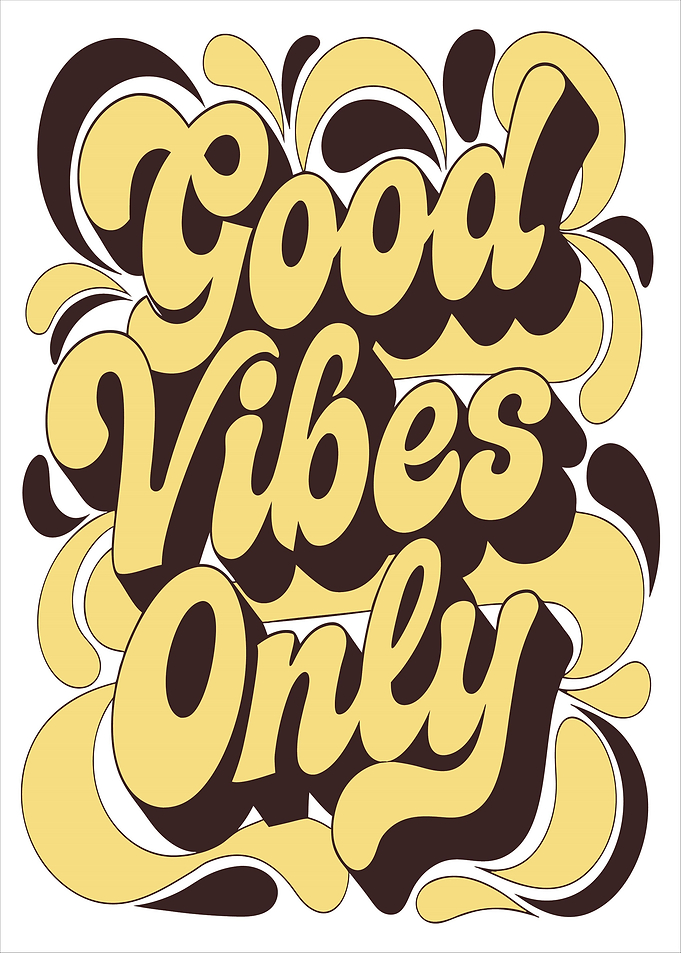 Good Vibes Only Retro Text Art