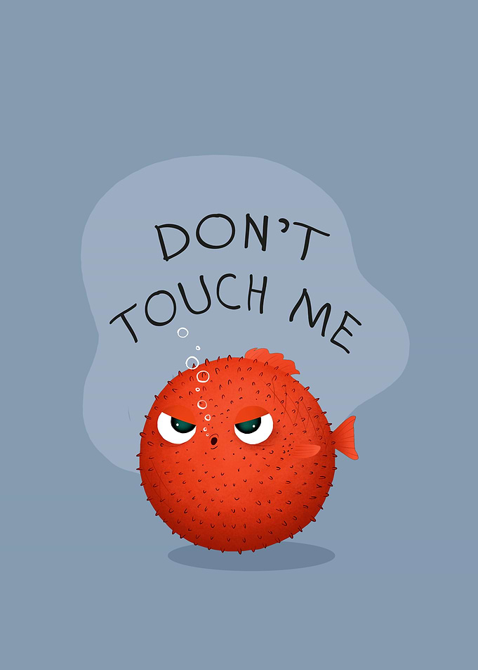 Grumpy Pufferfish 'Don't Touch Me'