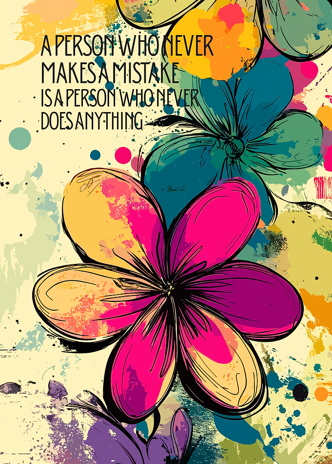Inspirational Quote with Floral Art