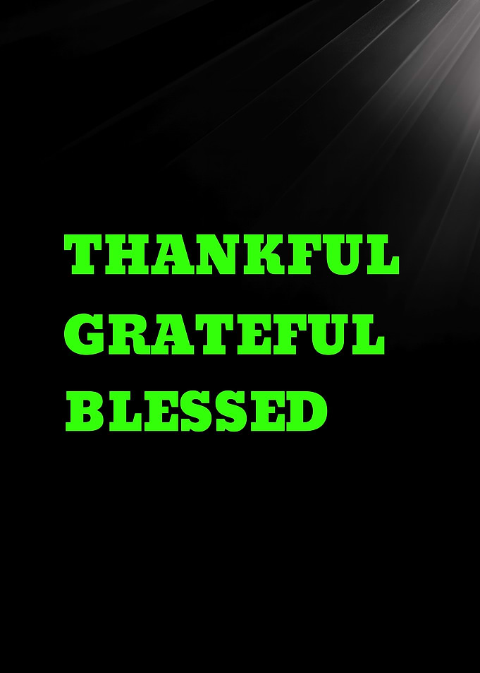 Thankful Grateful Blessed Text Art