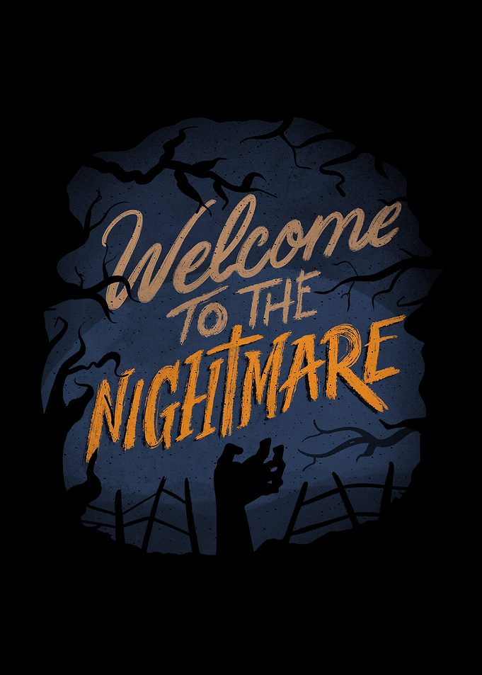 Welcome To The Nightmare