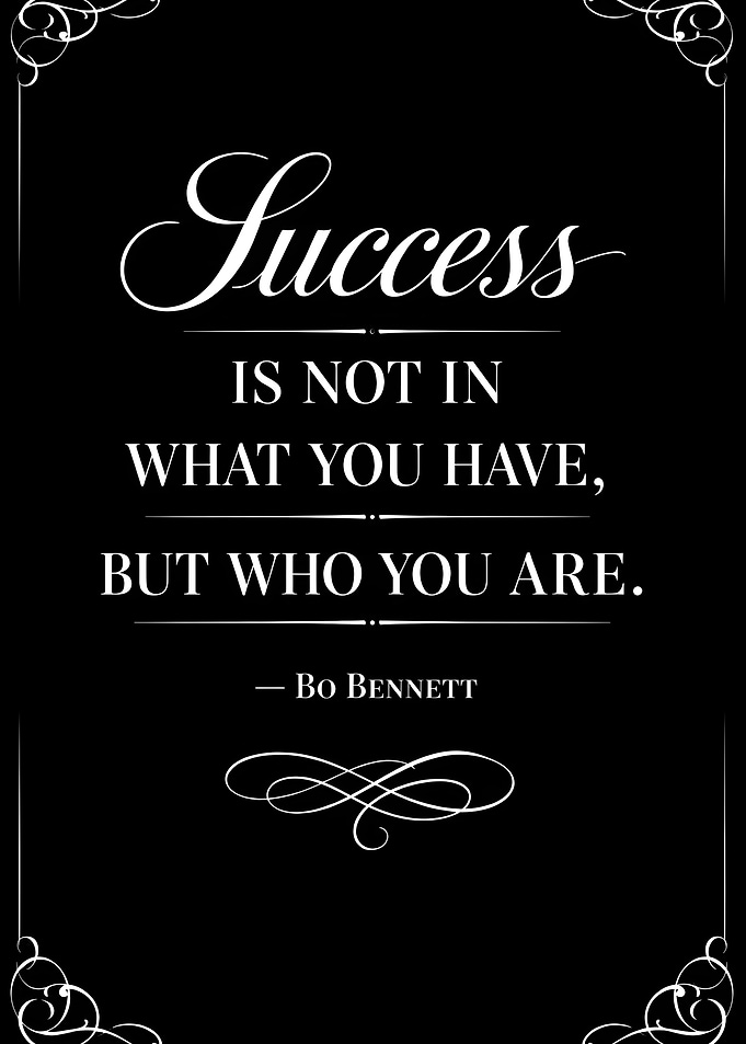 Success Quote by Bo Bennett