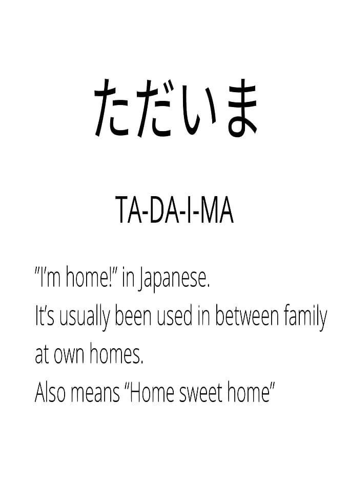 Tadaima Japanese Greeting