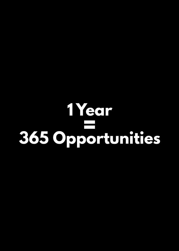 1 Year 365 Opportunities