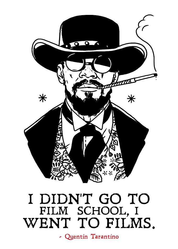Quentin Tarantino Film School Quote