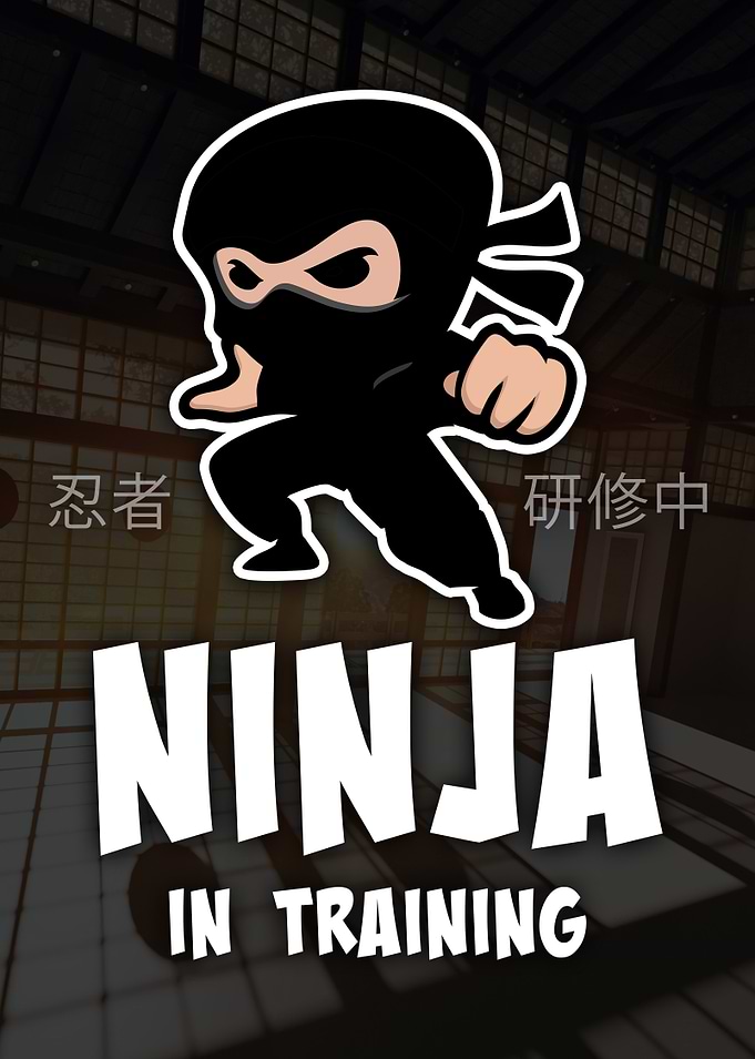 Ninja in Training