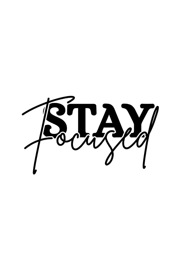 Stay Focused