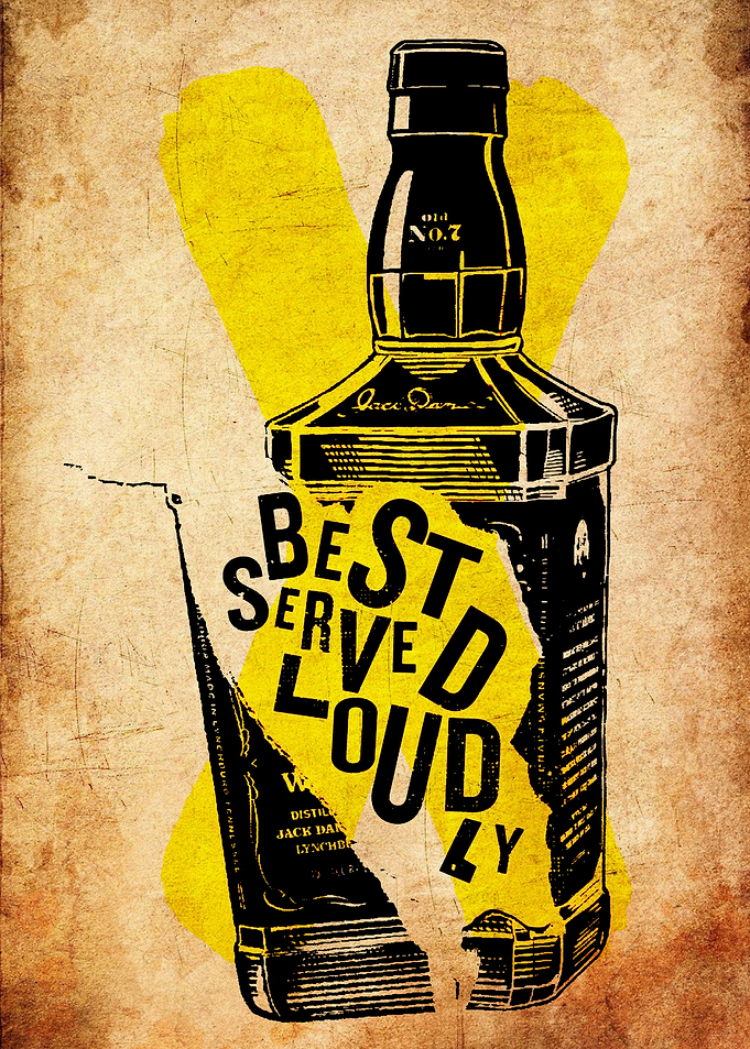 Jack Daniel's Best Serve Loudly Poster