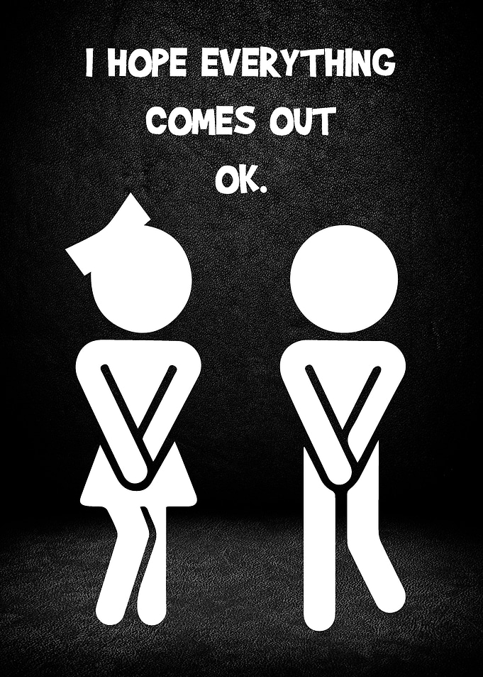 Funny Bathroom - I Hope Everything Comes Out OK